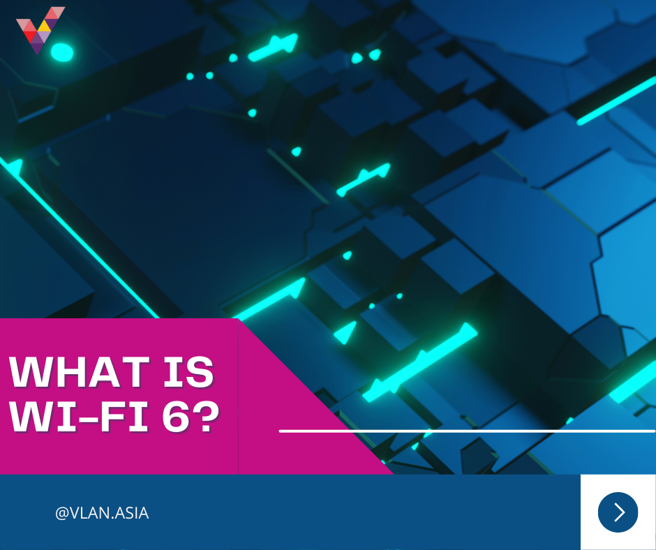 what is WI-FI 6